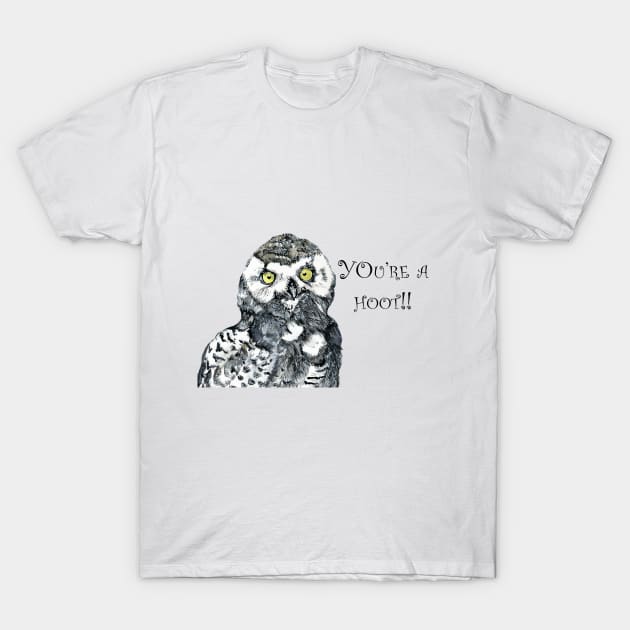 You're a hoot! T-Shirt by The Art Aroma